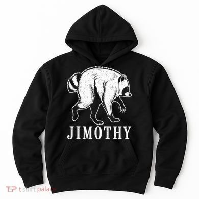 Jimothy Viral Raccoon Meme Hoodie