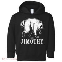 Jimothy Viral Raccoon Meme Toddler Hoodie thumb 0