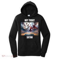 Jesus Vs Satan Playing Basketball Not Today Satan Women's Hoodie thumb 0