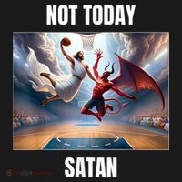 Jesus Vs Satan Playing Basketball Not Today Satan Women's Tank Top thumb 5