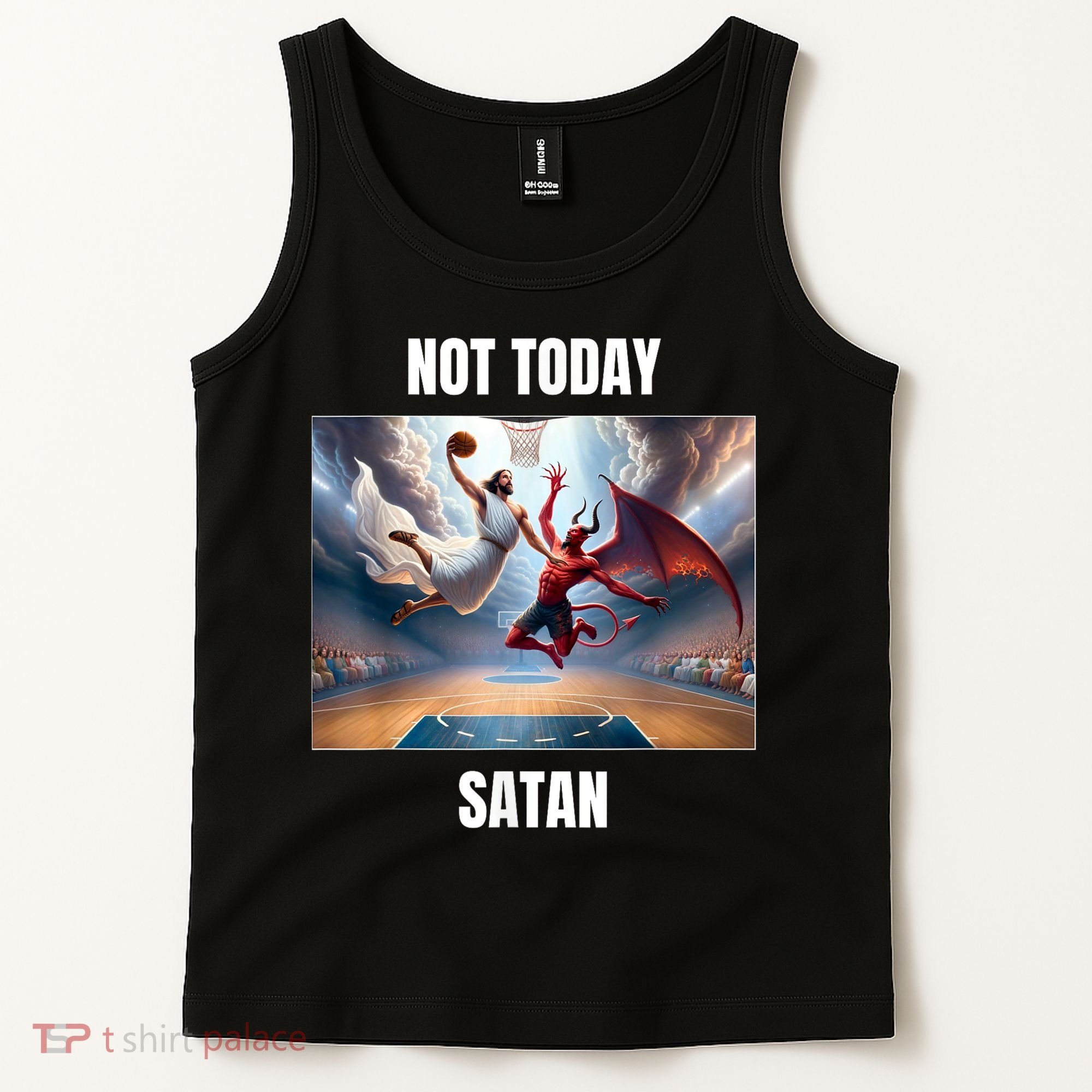 Jesus Vs Satan Playing Basketball Not Today Satan Tank Top