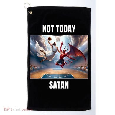 Jesus Vs Satan Playing Basketball Not Today Satan Golf Towel