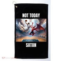 Jesus Vs Satan Playing Basketball Not Today Satan Golf Towel thumb 0
