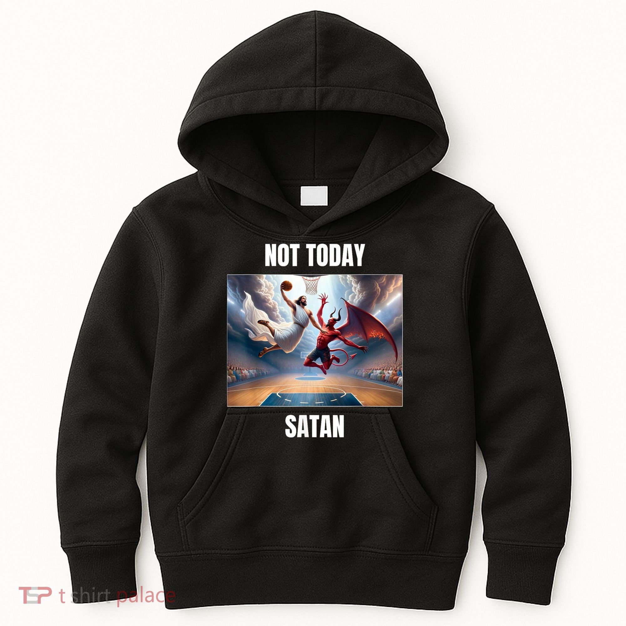Jesus Vs Satan Playing Basketball Not Today Satan Kids Hoodie