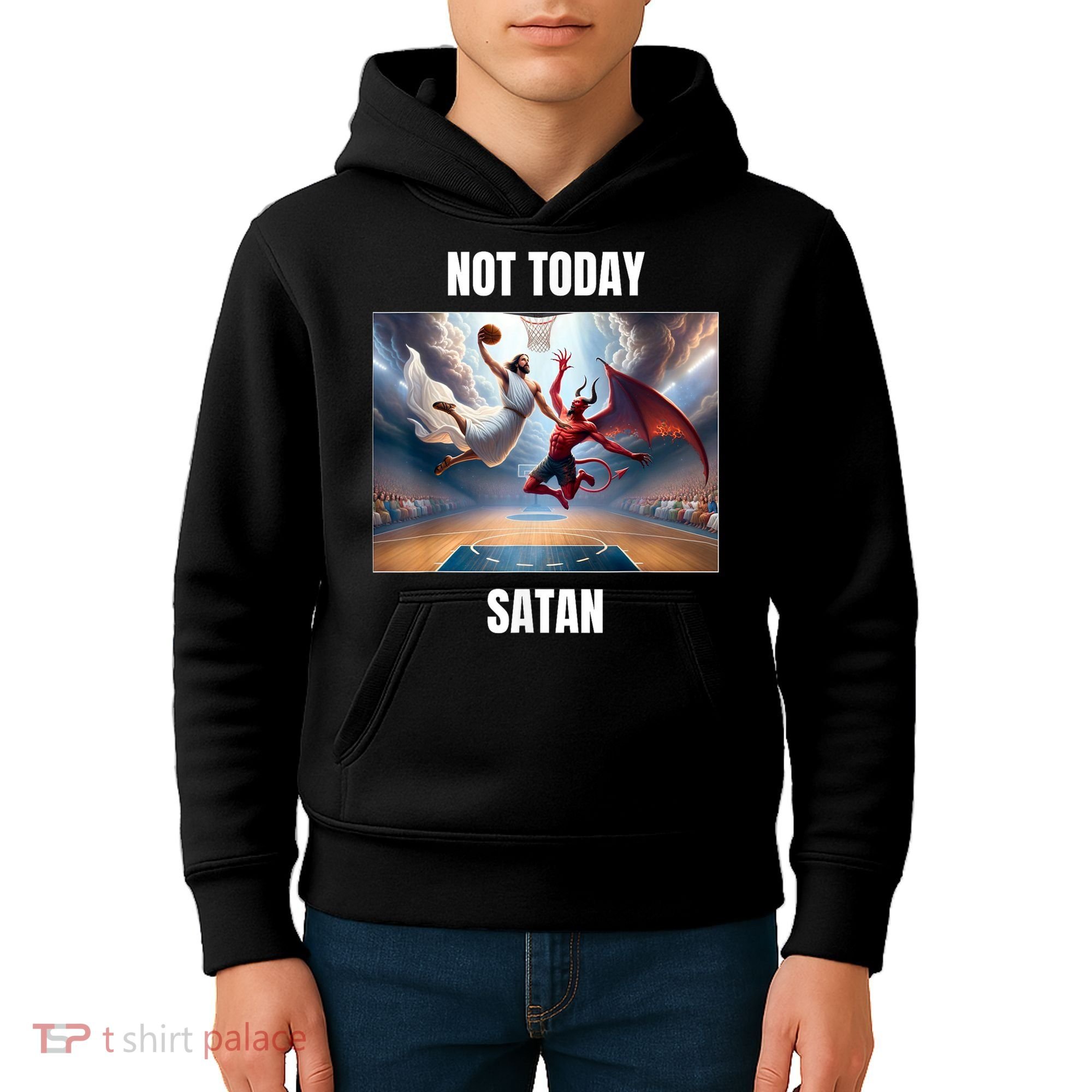 Jesus Vs Satan Playing Basketball Not Today Satan Kids Hoodie