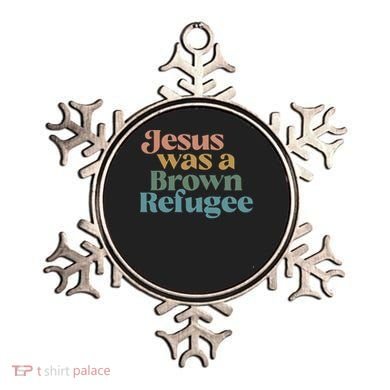 Jesus Was A Brown Refugee Ornament