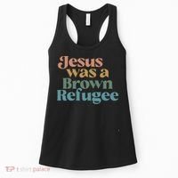 Jesus Was A Brown Refugee Women's Tank Top thumb 0