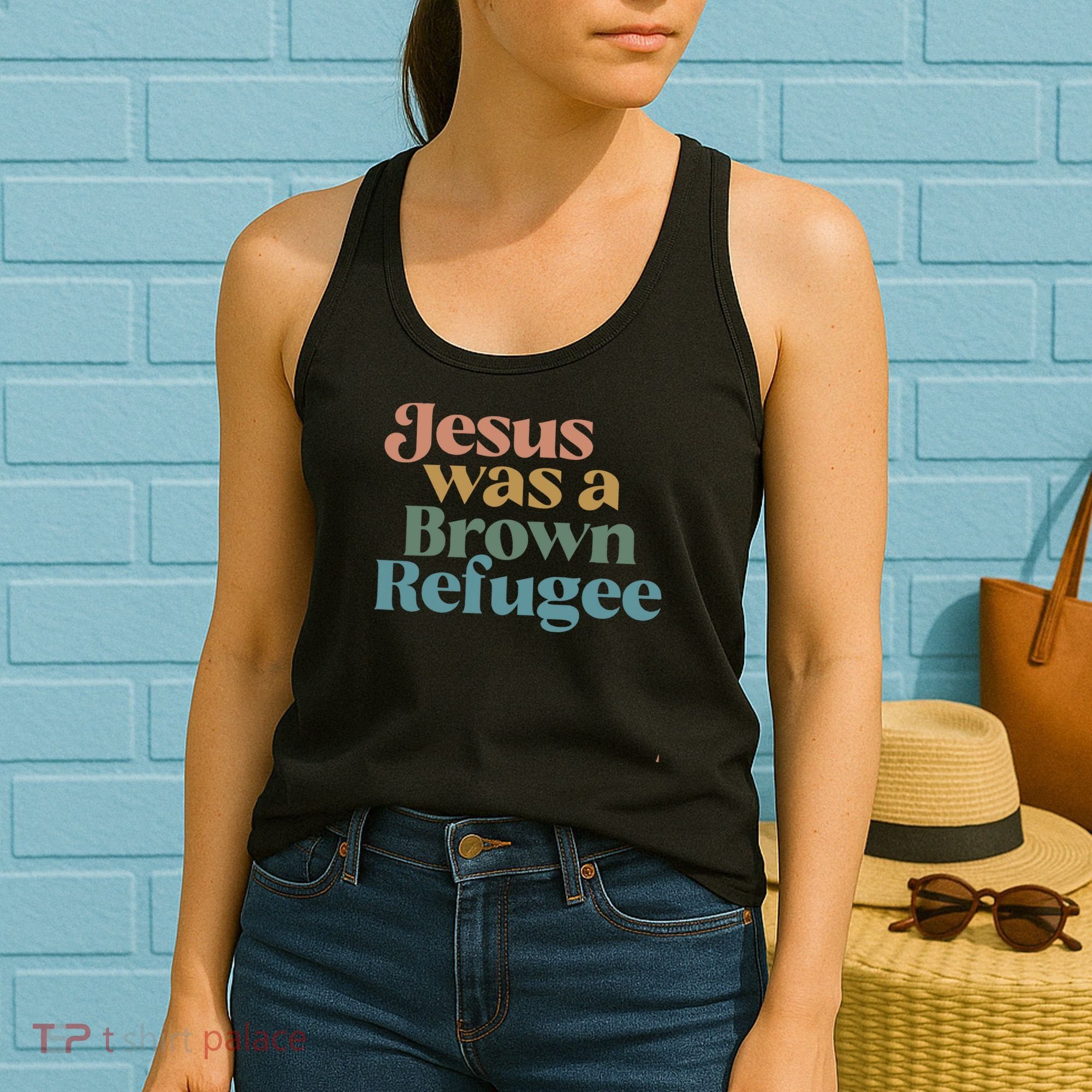 Jesus Was A Brown Refugee Women's Tank Top