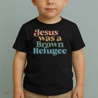 Jesus Was A Brown Refugee Toddler T-Shirt thumb 2