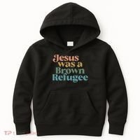 Jesus Was A Brown Refugee Kids Hoodie thumb 0