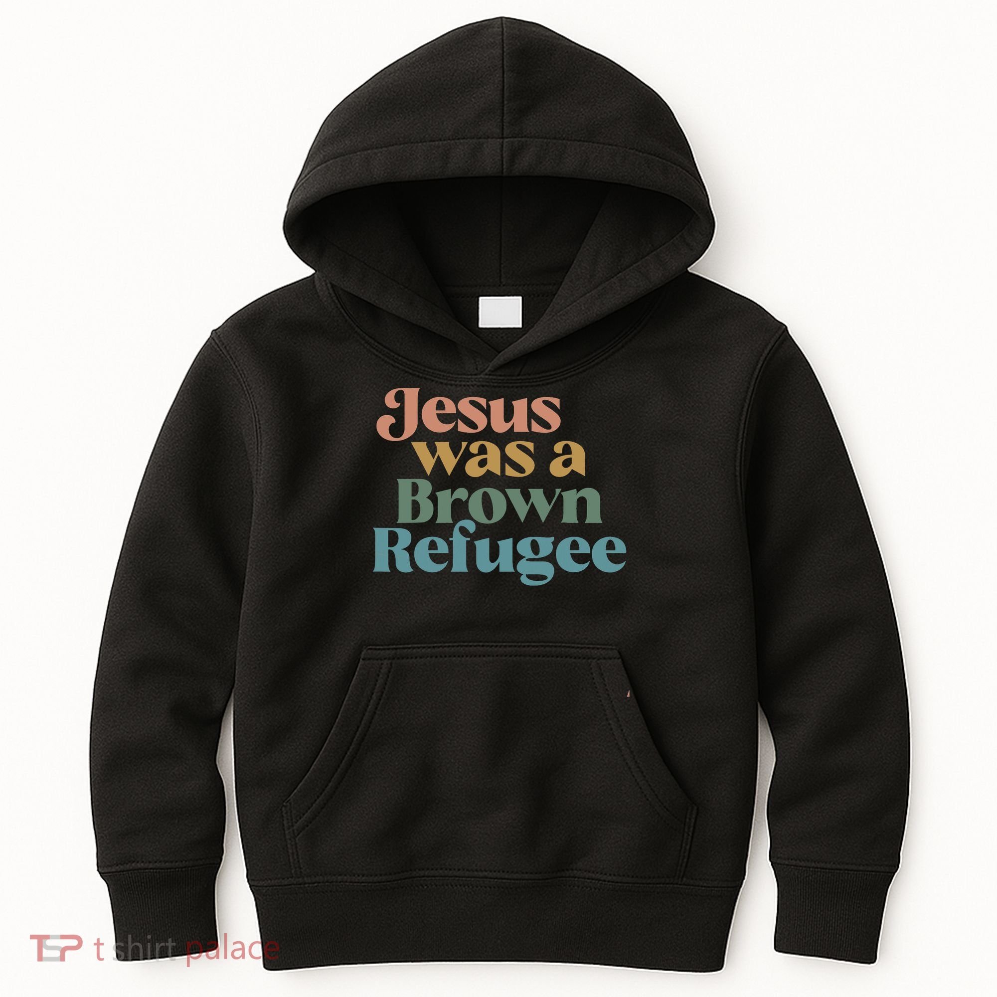 Jesus Was A Brown Refugee Kids Hoodie