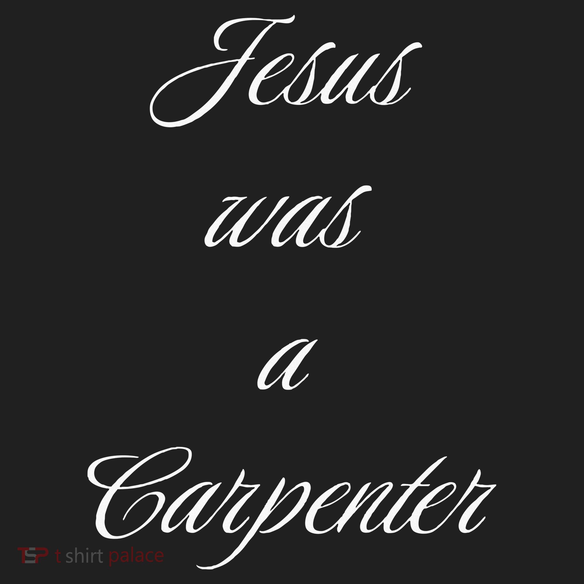 Jesus Was A Carpenter Christian God Tumbler