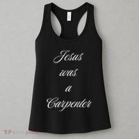 Jesus Was A Carpenter Christian God Women's Tank Top thumb 3