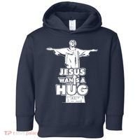 Jesus Wants A Hug Toddler Hoodie thumb 0