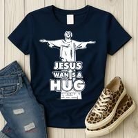 Jesus Wants A Hug Women's T-Shirt thumb 3