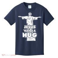 Jesus Wants A Hug Kids T-Shirt thumb 0
