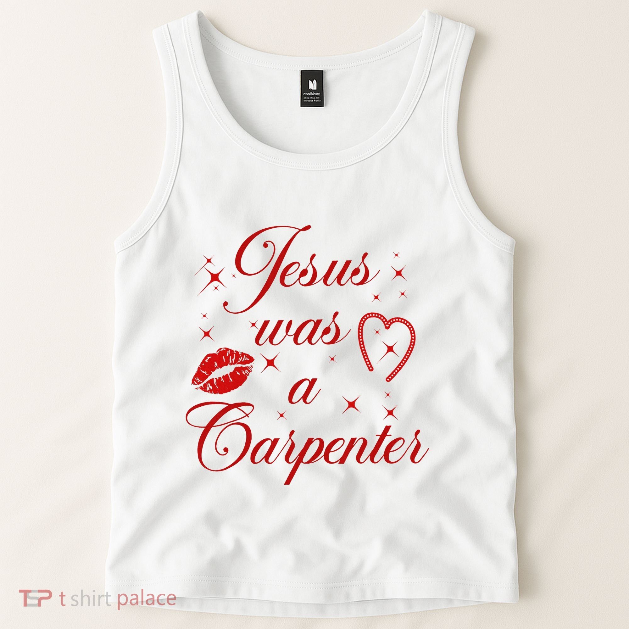 Jesus Was A Carpenter Christian Jesus Sayings Tank Top