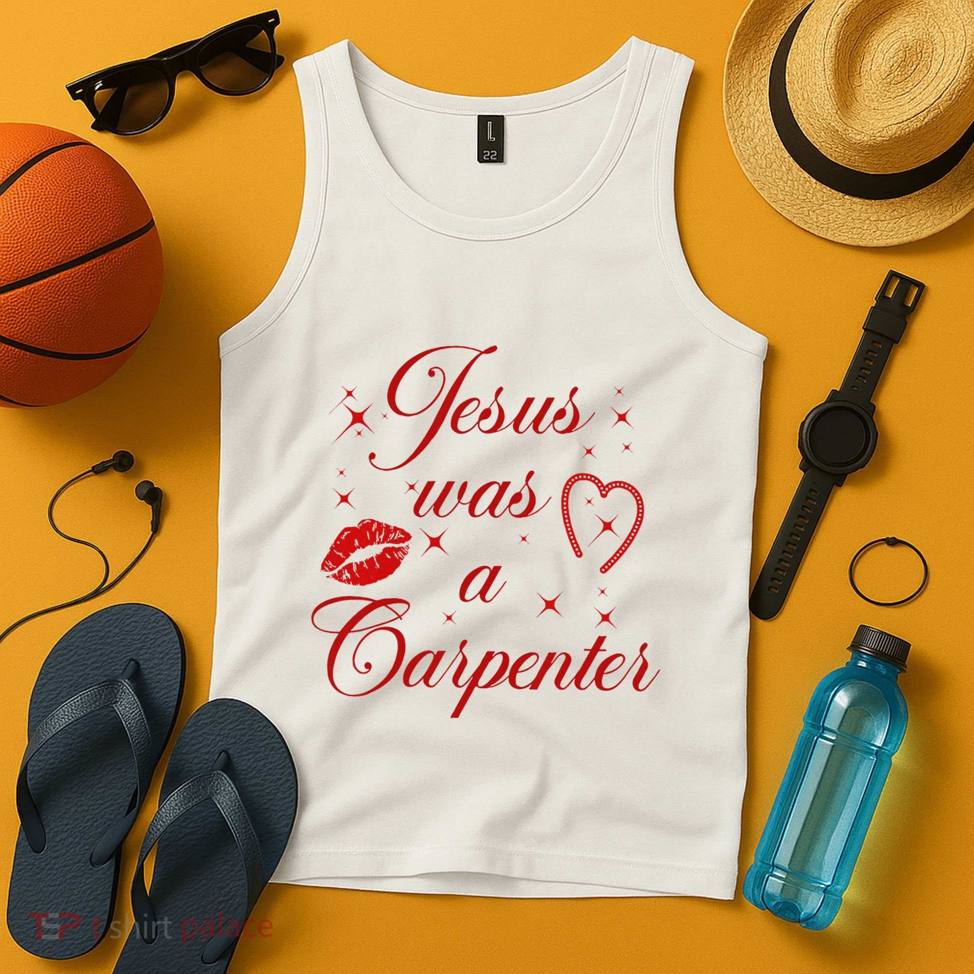 Jesus Was A Carpenter Christian Jesus Sayings Tank Top