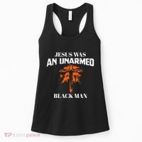 Jesus Was An Unarmed Black Man Religious Christian Bible Women's Tank Top thumb 0