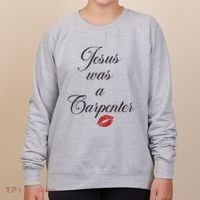 Jesus Was A Carpenter Christian Bible Verse Women's Sweatshirt thumb 0