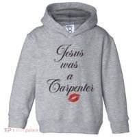 Jesus Was A Carpenter Christian Bible Verse Toddler Hoodie thumb 0