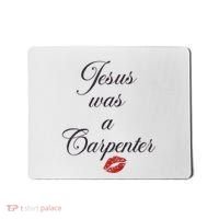Jesus Was A Carpenter Christian Bible Verse Mousepad thumb 0