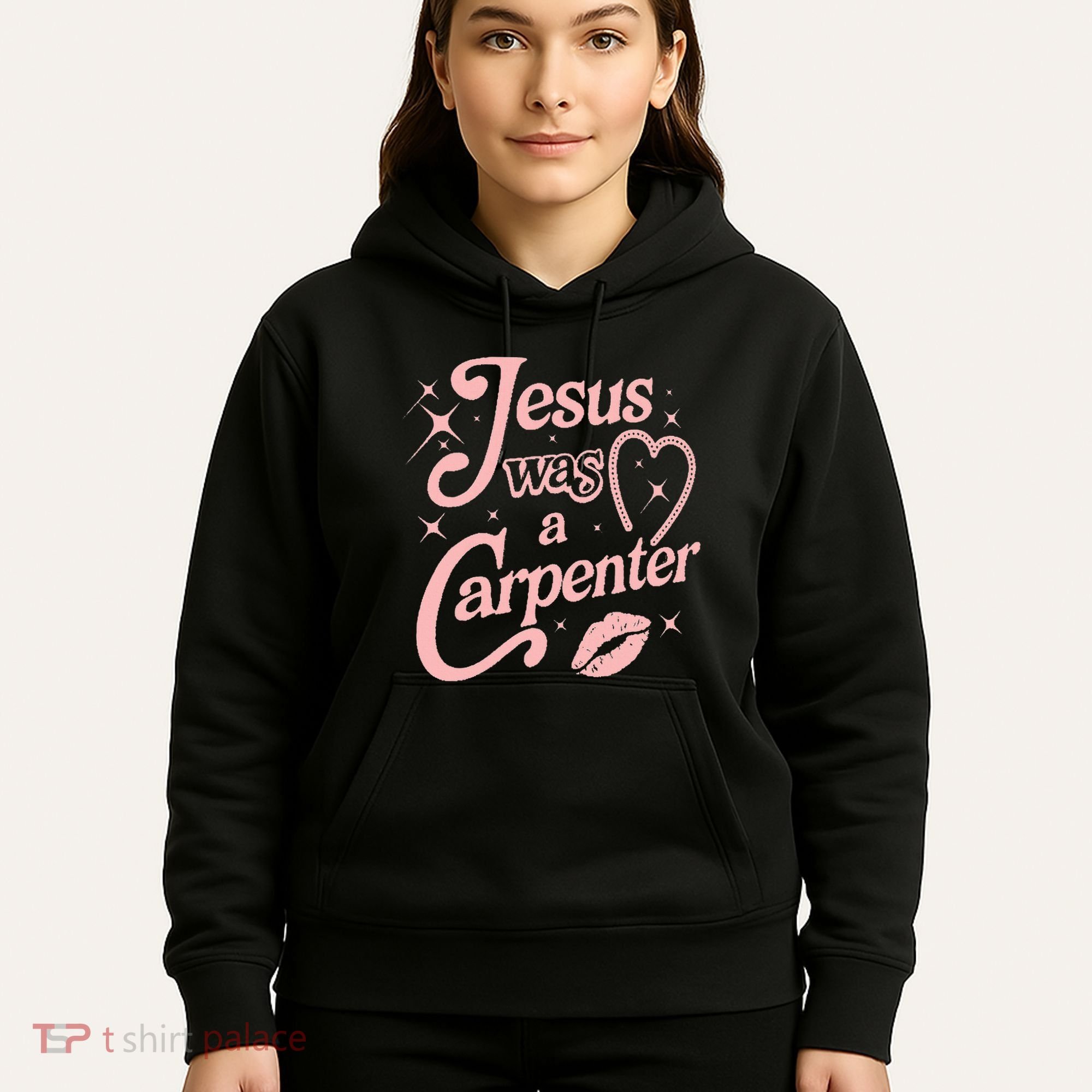 Jesus Was A Carpenter Hoodie