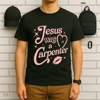 Jesus Was A Carpenter T-Shirt thumb 6