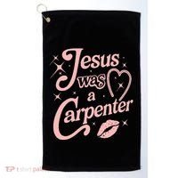 Jesus Was A Carpenter Golf Towel thumb 0