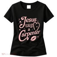 Jesus Was A Carpenter Women's T-Shirt thumb 0