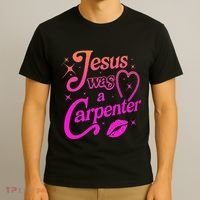 Jesus Was A Carpenter T-Shirt thumb 3