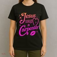 Jesus Was A Carpenter T-Shirt thumb 4