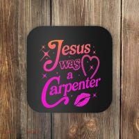 Jesus Was A Carpenter Coaster thumb 0