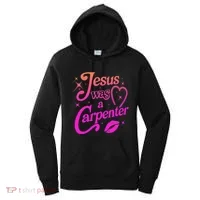 Jesus Was A Carpenter Women's Hoodie thumb 0