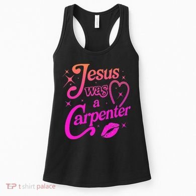 Jesus Was A Carpenter Women's Tank Top