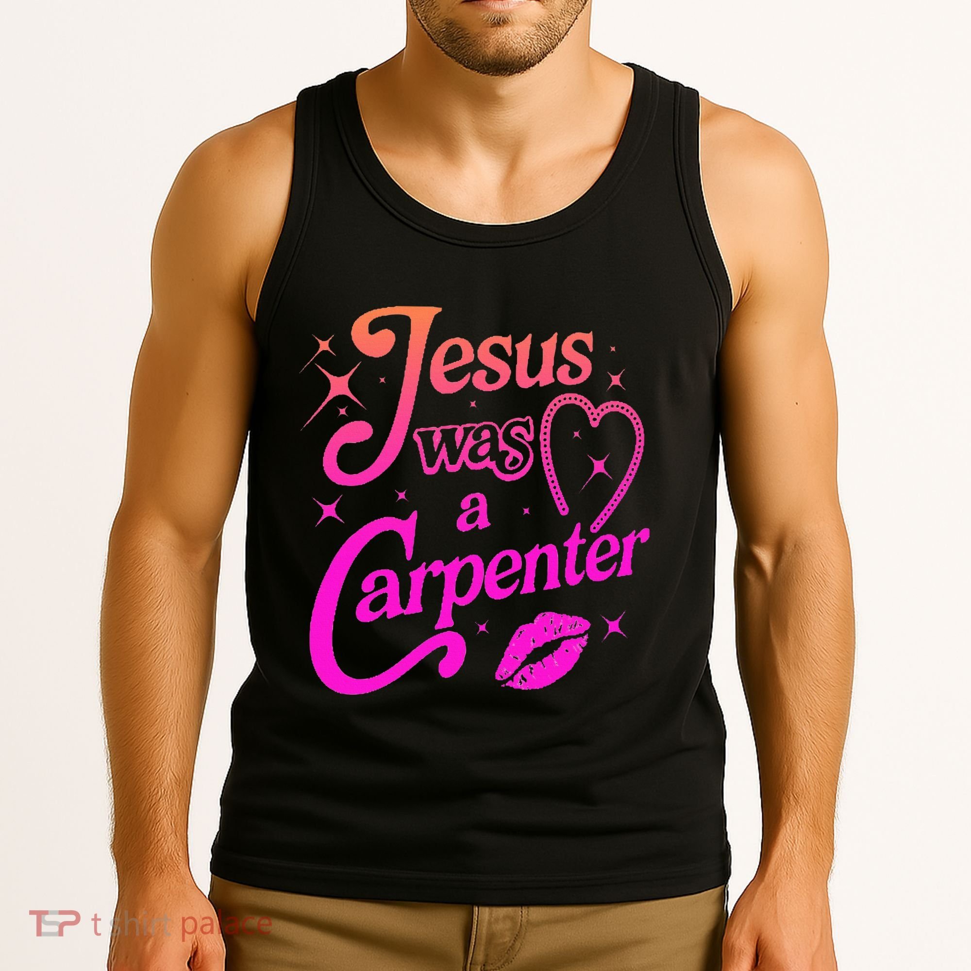 Jesus Was A Carpenter Tank Top
