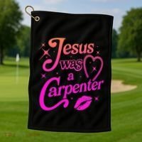 Jesus Was A Carpenter Golf Towel thumb 1