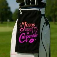 Jesus Was A Carpenter Golf Towel thumb 2
