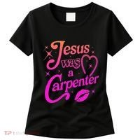 Jesus Was A Carpenter Women's T-Shirt thumb 0