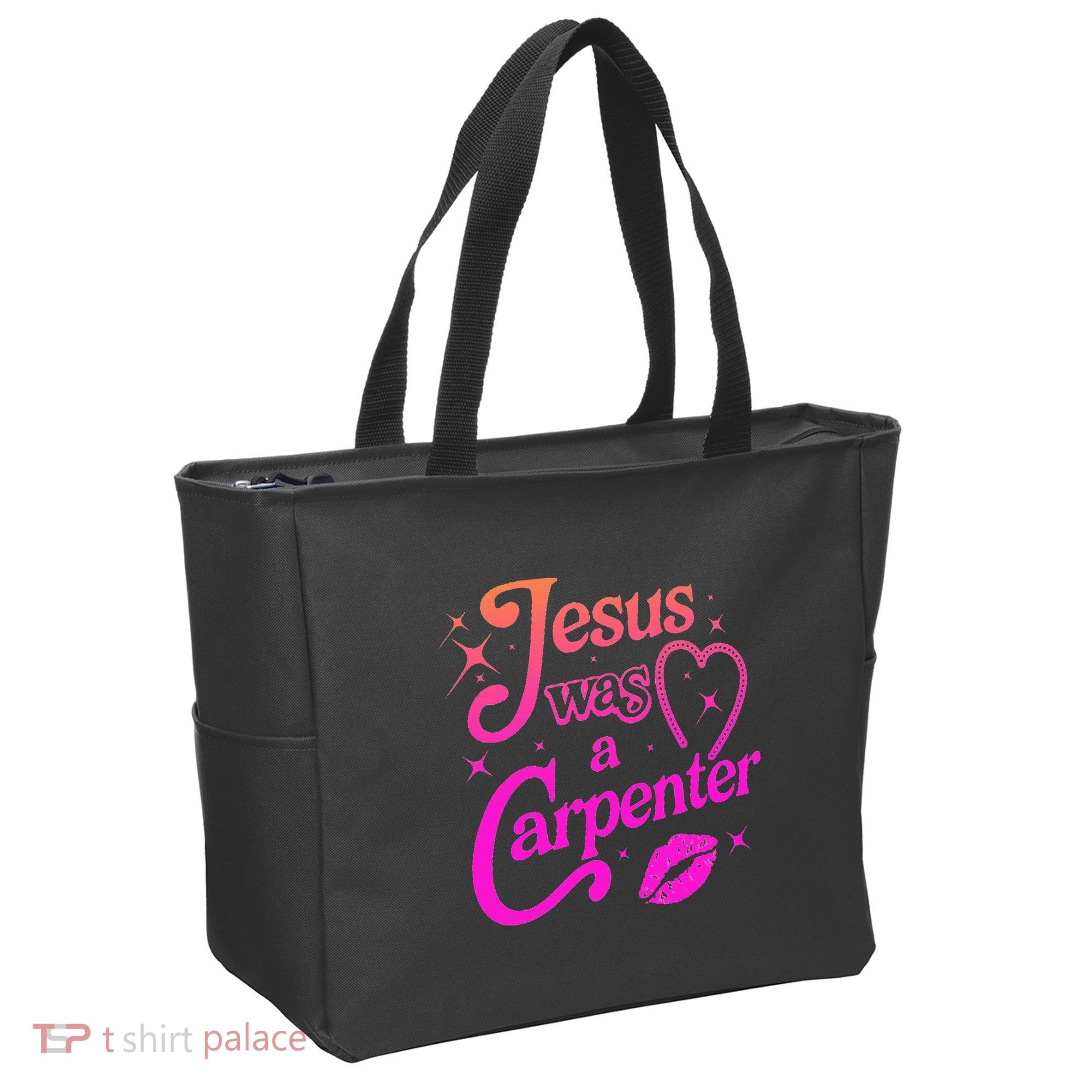 Jesus Was A Carpenter Tote Bag