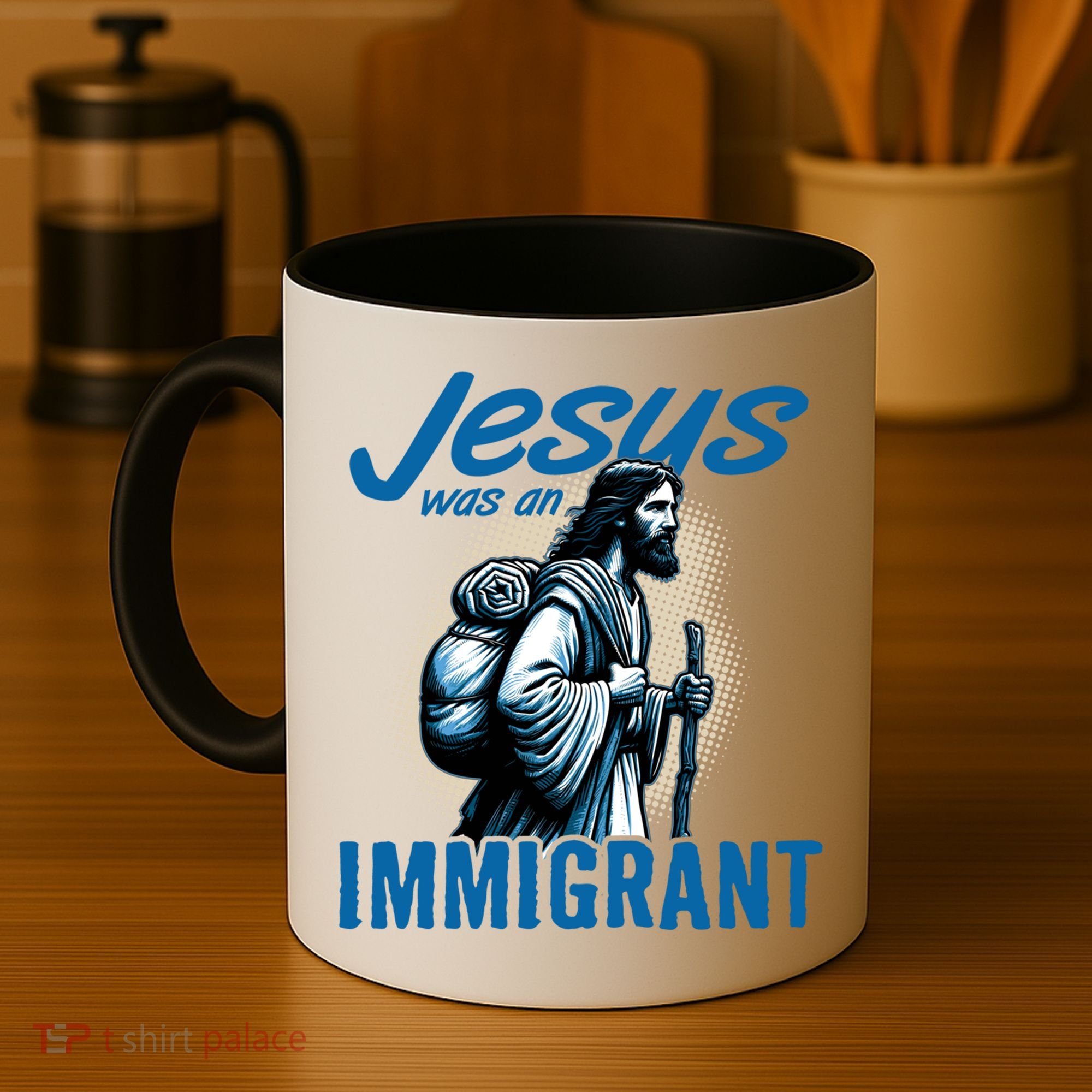 Jesus Was An Immigrant Real Christians Follow Christ Gift Coffee Mug