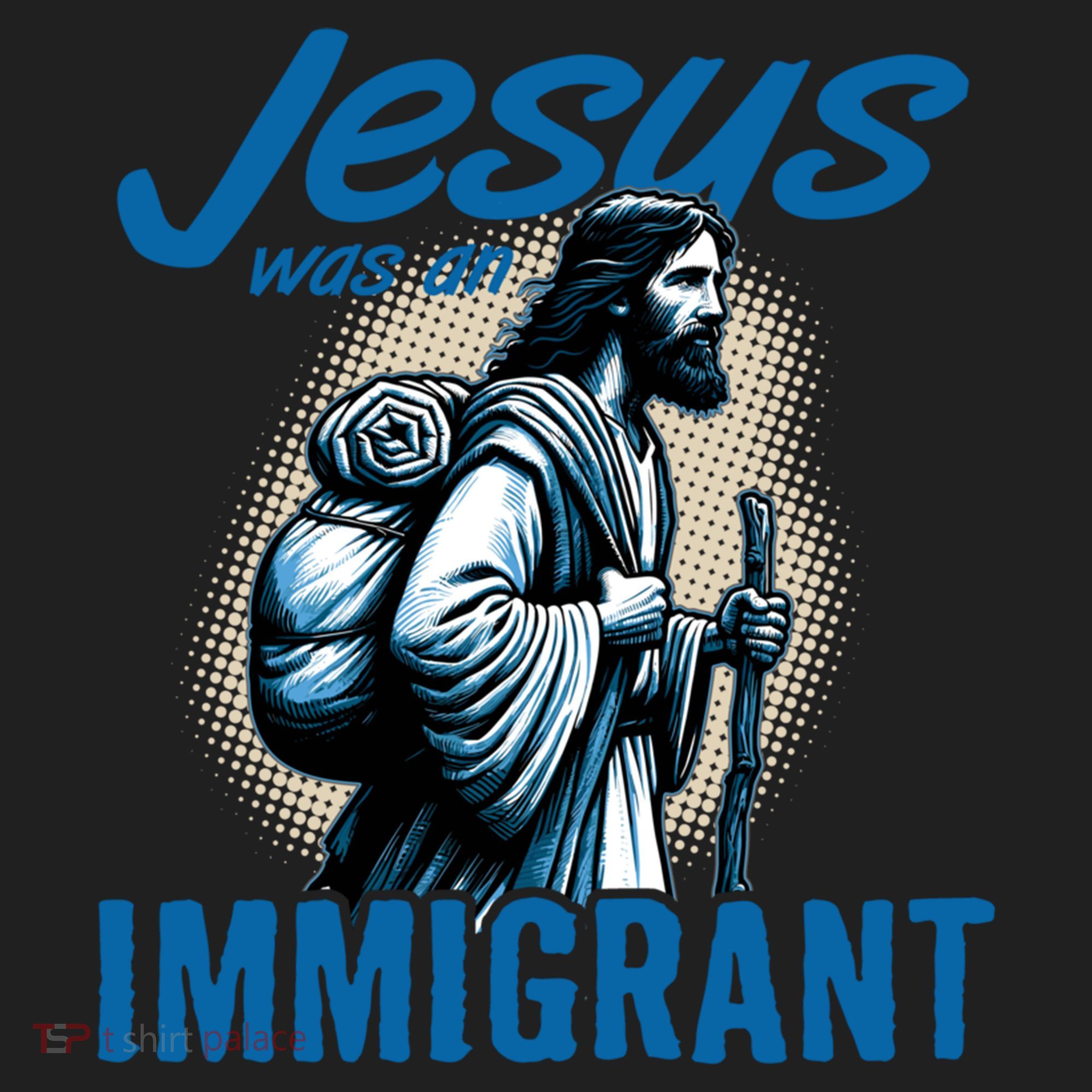 Jesus Was An Immigrant Real Christians Follow Christ Gift Hat