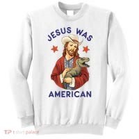 Jesus Was American Sweatshirt thumb 0