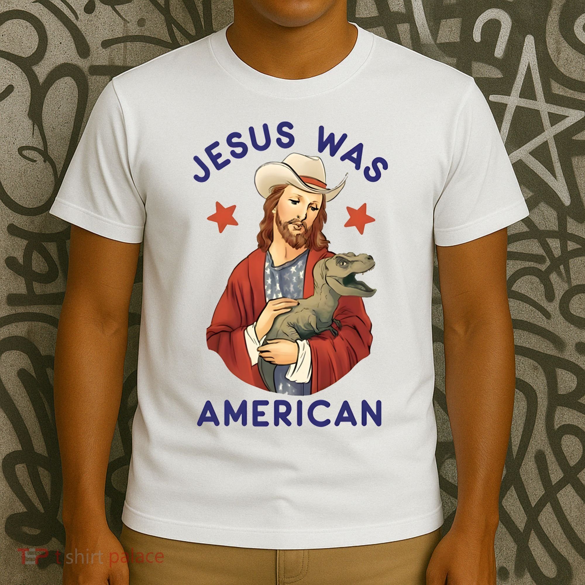 Jesus Was American T-Shirt