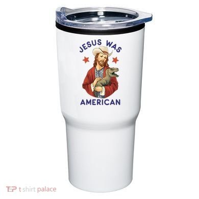 Jesus Was American Tumbler