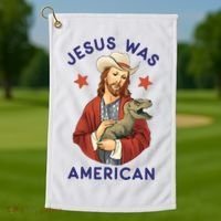 Jesus Was American Golf Towel thumb 1