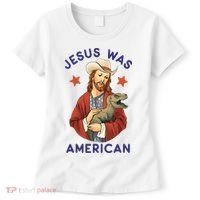 Jesus Was American Women's T-Shirt thumb 0