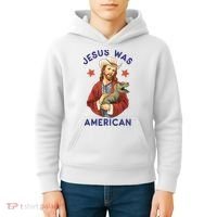 Jesus Was American Kids Hoodie thumb 4