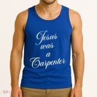 Jesus Was A Carpenter Tank Top thumb 3