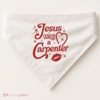 Jesus Was A Carpenter Christian Jesus Sayings USA-Made Doggie Bandana thumb 0